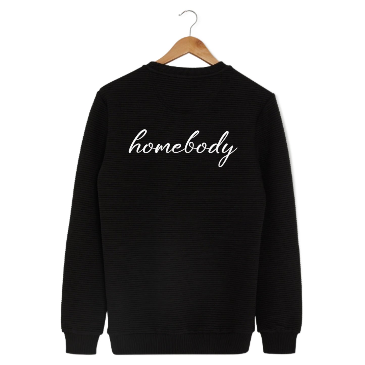 Homebody Adult Sweatshirt